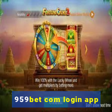 959bet com login app